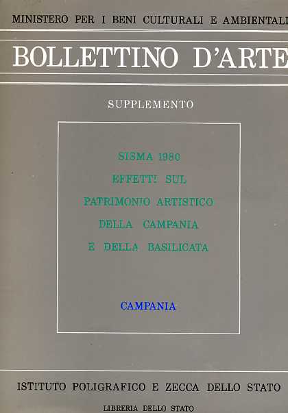 Bollettino d'arte. Supplemento: Sisma 1980 effetti sul patrimonio artistico dell