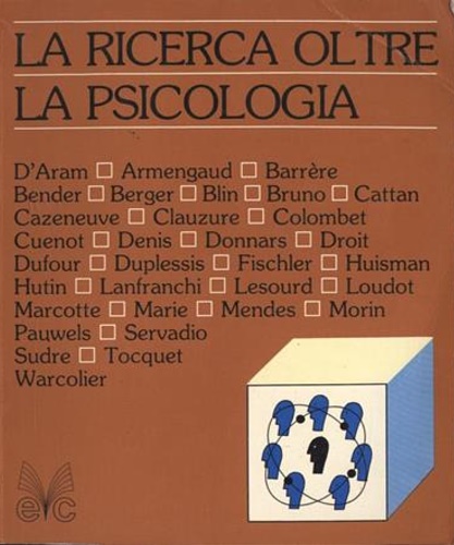 La ricerca oltre la psicologia.