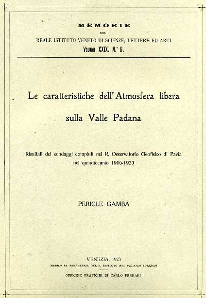 Le caratteristiche dell'Atmosfera libera sulla Valle Padana.