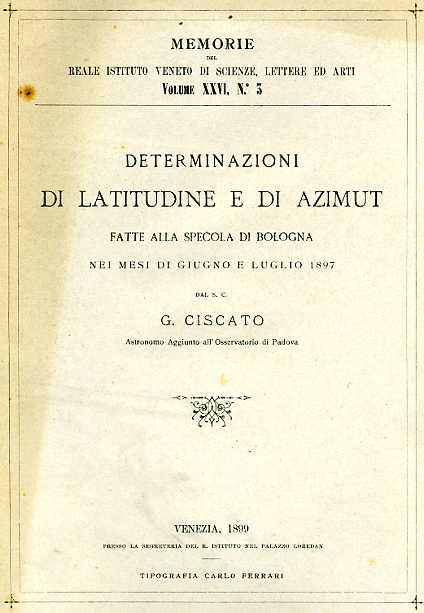 Determinazioni di latitudine e di Azimut fatte alla Specola di Bologna nei mesi