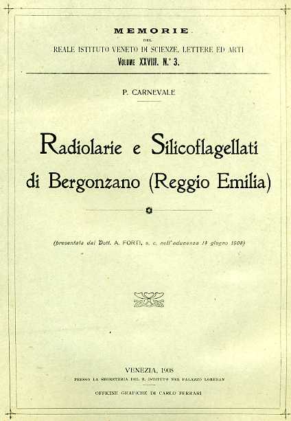 Radiolarie e Silicoflagellati di Bergonzano. (Reggio Emilia).