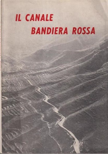 Il canale Bandiera Rossa.