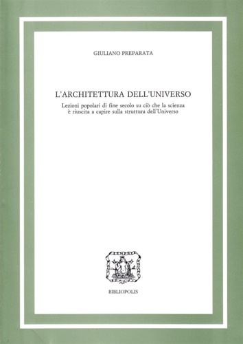 9788870883930-L’Architettura dell’Universo. Lezioni popolari di fine secolo su ciò che la scie