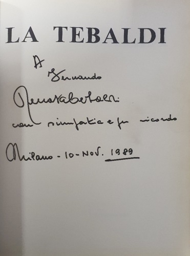 La Tebaldi.