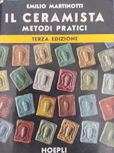 9788820309770-Il ceramista. Metodi pratici.