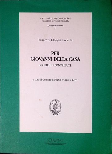 Per Giovanni della Casa. Ricerche e contributi.