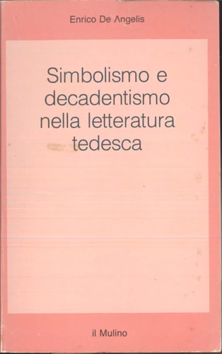 9788815012814-Simbolismo e decadentismo nella letteratura tedesca.