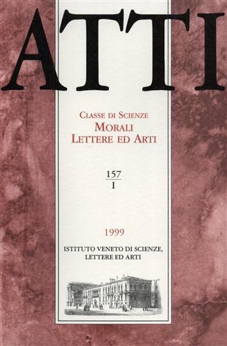 Atti. Classe di Scienze Morali Lettere ed Arti. N.157, I.