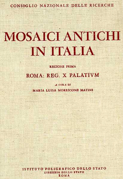 9788824031936-Mosaici antichi in Italia. Regione Prima. Roma: Reg.X Palatium.