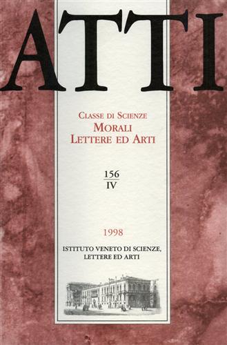 Atti. Classe di Scienze Morali Lettere ed Arti. N.156, IV.