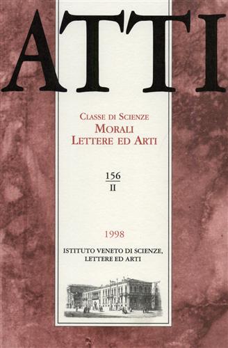 Atti. Classe di Scienze Morali Lettere ed Arti. N.156, II.