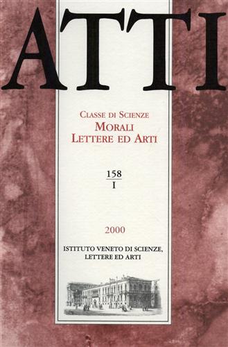 Atti. Classe di Scienze Morali Lettere ed Arti. N.158, I.