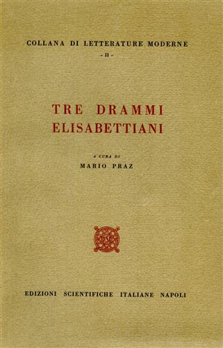 Tre drammi elisabettiani.