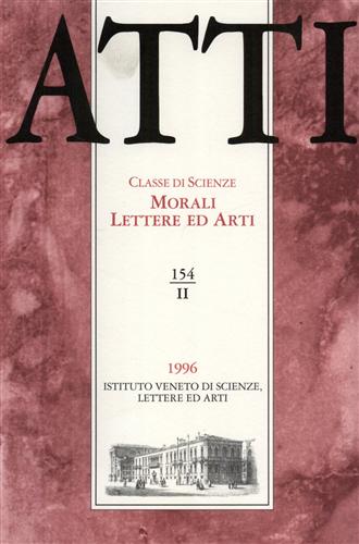 Atti. Classe di Scienze Morali Lettere ed Arti. N.154, II.