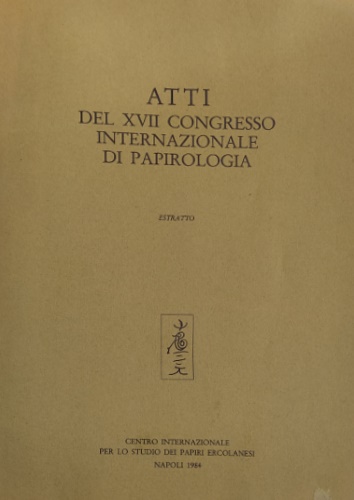 Polis Politeia Politeuma. Atti del XVII Congresso Internaz.di Papirologia. Estra