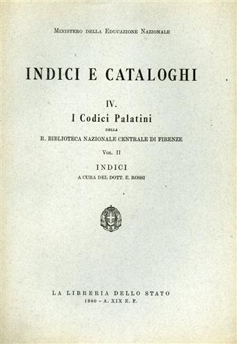 I Codici Palatini della R.Biblioteca Nazionale Centrale di Firenze. Vol.II,fasci