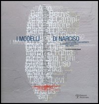 9788859600367-I modelli di Narciso. La collezione di autoritratti di Raimondo Rezzonico agli U