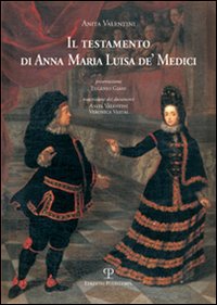 9788859601548-Il testamento di Anna Maria Luisa de' Medici.