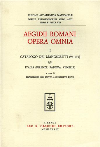 9788822236807-Aegidii Romani Opera Omnia. I. Prolegomena. 1. Catalogo dei manoscritti. 2 (96-1