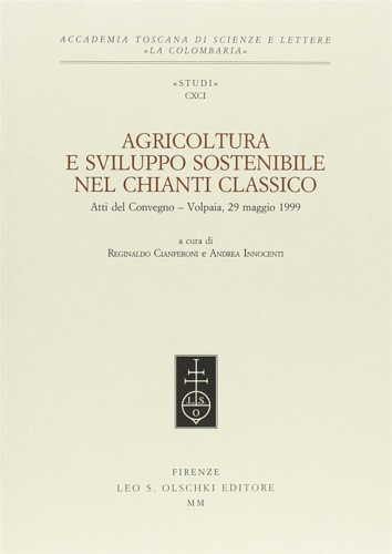 9788822248961-Agricoltura e sviluppo sostenibile nel Chianti Classico.