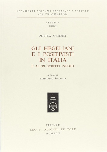 9788822239853-«Gli hegeliani e i positivisti in Italia» e altri scritti inediti.