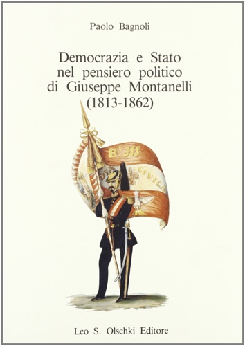 9788822236630-Democrazia e stato nel pensiero politico di Giuseppe Montanelli (1813-1862).