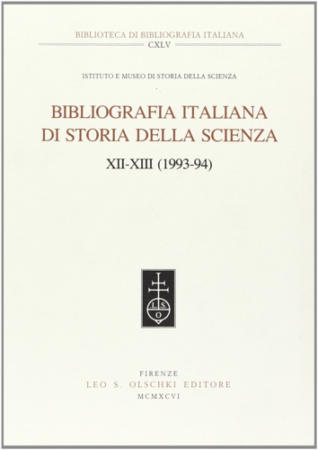 9788822244635-Bibliografia italiana di storia della scienza. Voll. XII-XIII (1993-94).