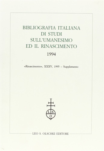 9788822244208-Bibliografia italiana di studi sull'Umanesimo ed il Rinascimento. 1994.