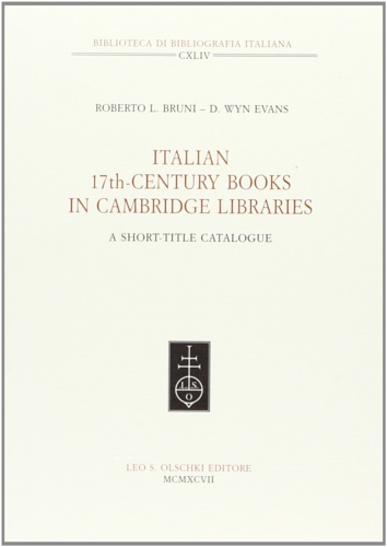 9788822244734-Italian 17th-Century Books in Cambridge Libraries. A short-title catalogue.