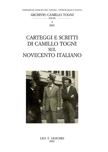 9788822249791-Carteggi e scritti di Camillo Togni sul Novecento italiano.