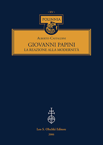 9788822255525-Giovanni Papini. La reazione alla modernità.