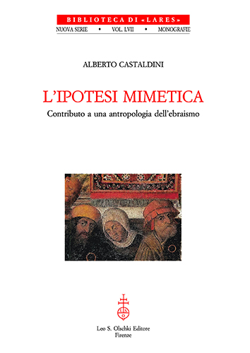 9788822250384-L’ipotesi mimetica. Contributo a una antropologia dell’ebraismo.