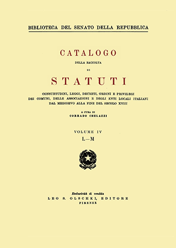 9788822200976-Catalogo della raccolta di statuti, consuetudini, leggi, decreti, ordini e privi