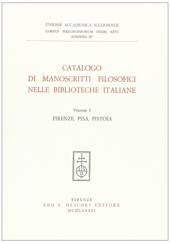 9788822230584-Catalogo di manoscritti filosofici nelle biblioteche italiane. Vol. 3: Firenze,