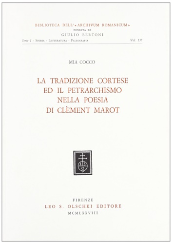 9788822222725-La tradizione cortese e il petrarchismo nella poesia di Clément Marot.