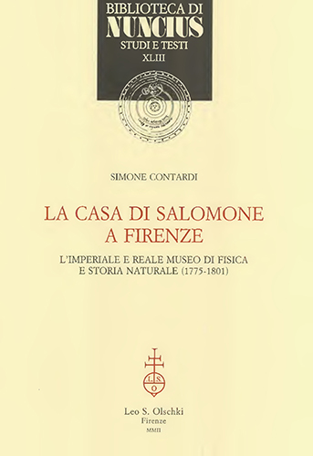 9788822250926-La casa di Salomone a Firenze. L’Imperiale e Reale Museo di Fisica e Storia Natu