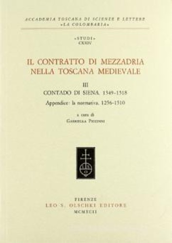 9788822239501-Il Contratto di mezzadria nella Toscana medievale. Vol.III: Contado di Siena, 13