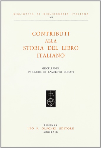 9788822210487-Contributi alla storia del libro italiano. Miscellanea in onore di Lamberto Dona