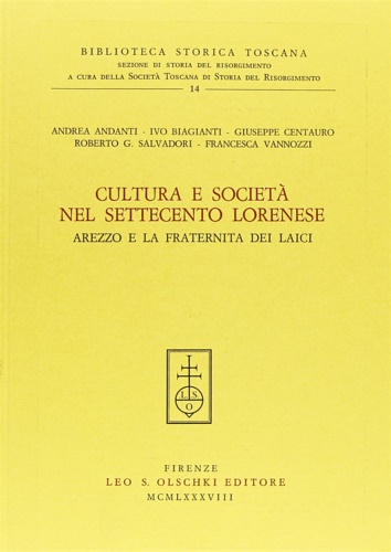 9788822236012-Cultura e società nel Settecento lorenese. Arezzo e la Fraternita dei Laici.