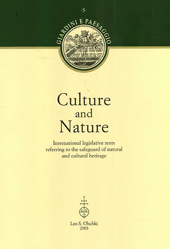 9788822251282-Culture and Nature. International legislative texts referring to the safeguard o