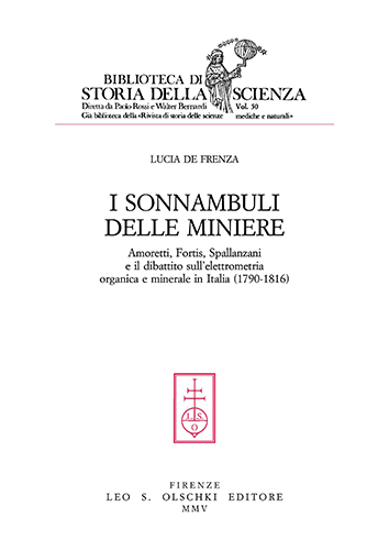 9788822254825-I sonnambuli delle miniere. Amoretti, Fortis, Spallanzani e il dibattito sull’el