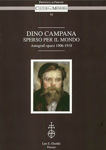 9788822248541-Dino Campana. Sperso per il mondo. Autografi sparsi (1906-1918).