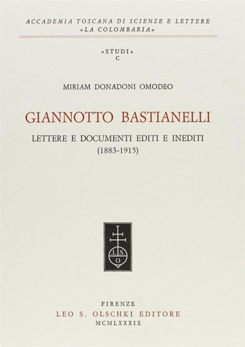 9788822239587-Giannotto Bastianelli. Lettere e documenti editi e inediti (1915-1927).