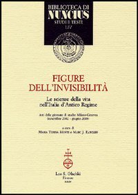 9788822253743-Figure dell’invisibilità. Le scienze della vita nell’Italia d’Antico Regime.