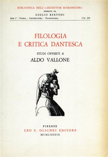 9788822236326-Filologia e critica dantesca. Studi offerti a Aldo Vallone.