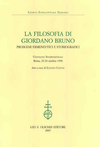 9788822251893-Filosofia (La) di Giordano Bruno. Problemi ermeneutici e storiografici.