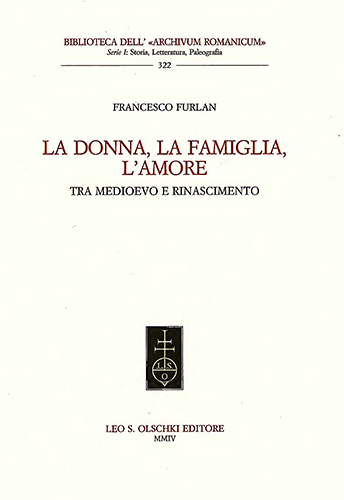 9788822253545-La donna, la famiglia, l’amore tra Medioevo e Rinascimento.