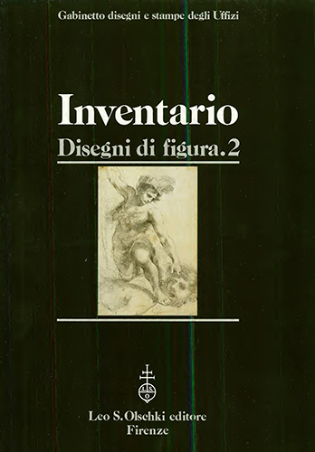 9788822254627-Gabinetto disegni e stampe degli Uffizi. Inventario. Disegni di figura. Vol. 2 (